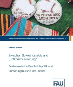 Zwischen Sowjetnostalgie und „Entkommunisierung“