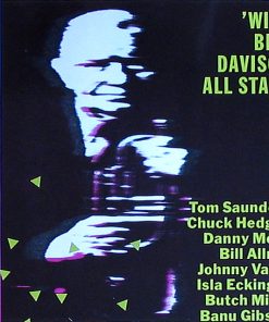 “Wild“ Bill Davison All Stars